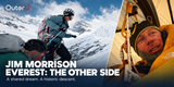 From New Hampshire to Everest’s North Face: Jim Morrison’s Shared Dream
